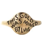 18kt Fairmined gold ring by Philadelphia's Emily Chelsea Jewelry, honoring miner Luis Celadita Abel III in the custom Literal Series.