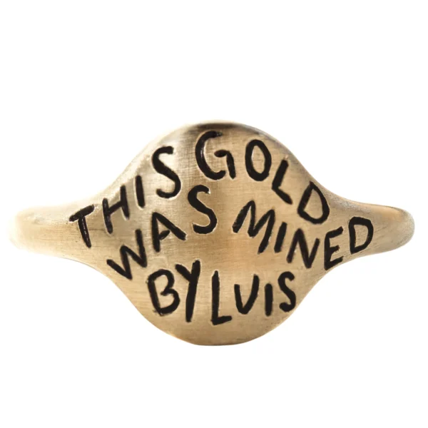 18kt Fairmined gold ring by Philadelphia's Emily Chelsea Jewelry, honoring miner Luis Celadita Abel III in the custom Literal Series.